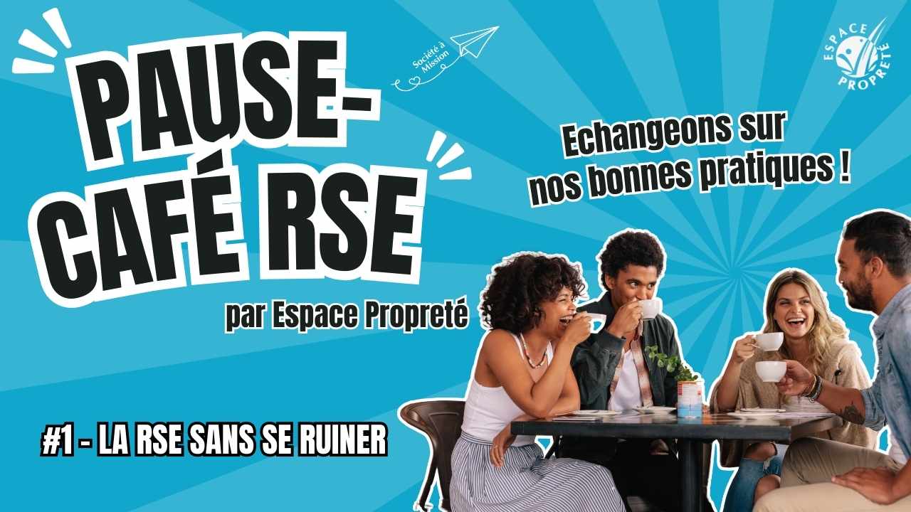 Paise-café RSE : la RSE sans se ruiner